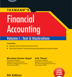 Taxmann Financial Accounting | Set Of 2 Volumes By {Bhushan Kumar Goyal , H.N. Tiwari} / 9789392211324