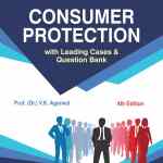 Bharat’s Law Of Consumer Protection – 4th Edition 2021 By Dr. V.K. Agarwal