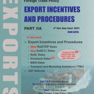 BIG’s Easy Reference Foreign Trade Policy 2021 / 4th Edition Aug-Sept 2021 By (Arun Goyal)