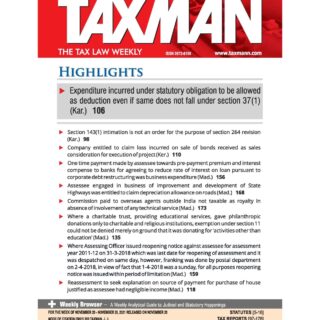 Taxmann’s The Tax Law Weekly For The Year 2022 (Jan-Dec)Taxmann’s The Tax Law Weekly For The Year 2022 (Jan-Dec)