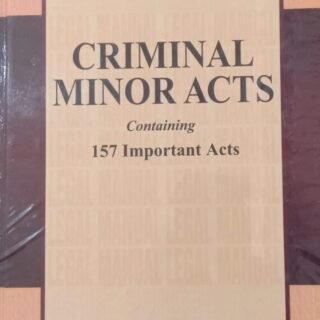 Universal Criminal Minor Acts (157 Important Acts and Rules) (Legal Manual) – 2022 Edition