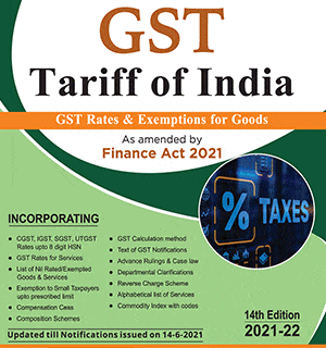 Centax’s GST Tariff of India 2021-22 by R.K. Jain (2 Volumes) – 14th Edition 2021-22