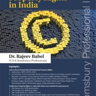 Bloomsbury Laws relating to Intellectual Property Rights in India by Dr Rajeev Babel 2022 Edition