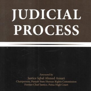 Thomson Reuters Judicial Process by Dr. S. K. Chaturvedi – 1st Edition 2021