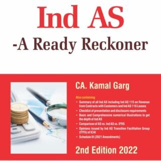 Bharat’s Ind AS – A Ready Reckoner by CA. Kamal Garg – 2nd Edition 2022