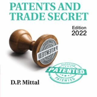 Commercial Law of Patents And Trade Secret