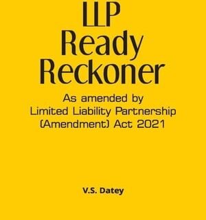 Taxmann LLP Ready Reckoner by V.S. Datey – 2nd Edition 2022