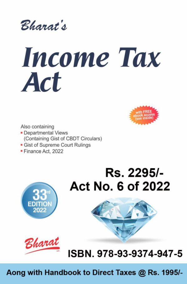 Bharat Income Tax Act with Departmental Views – 33rd Edition 2022