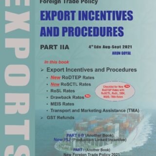 BIG’s Easy Reference Foreign Trade Policy 2021 by Arun Goyal – 4th Edition Aug-Sept 2021