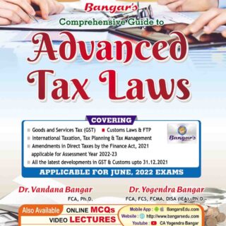 Aadhya Prakashan CS Professional Advanced Tax Laws and Practice Old and New Syllabus By Yogendra Bangar and Vandana Bangar Applicable For June 2022 Exam